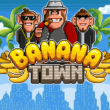 Banana Town